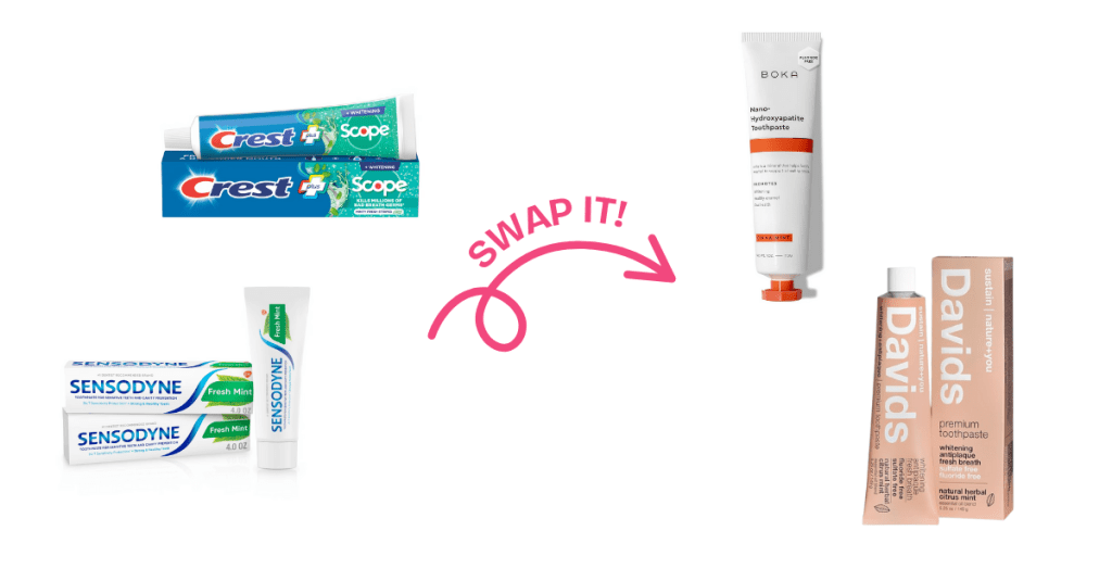 Adult Toothpaste Swaps
